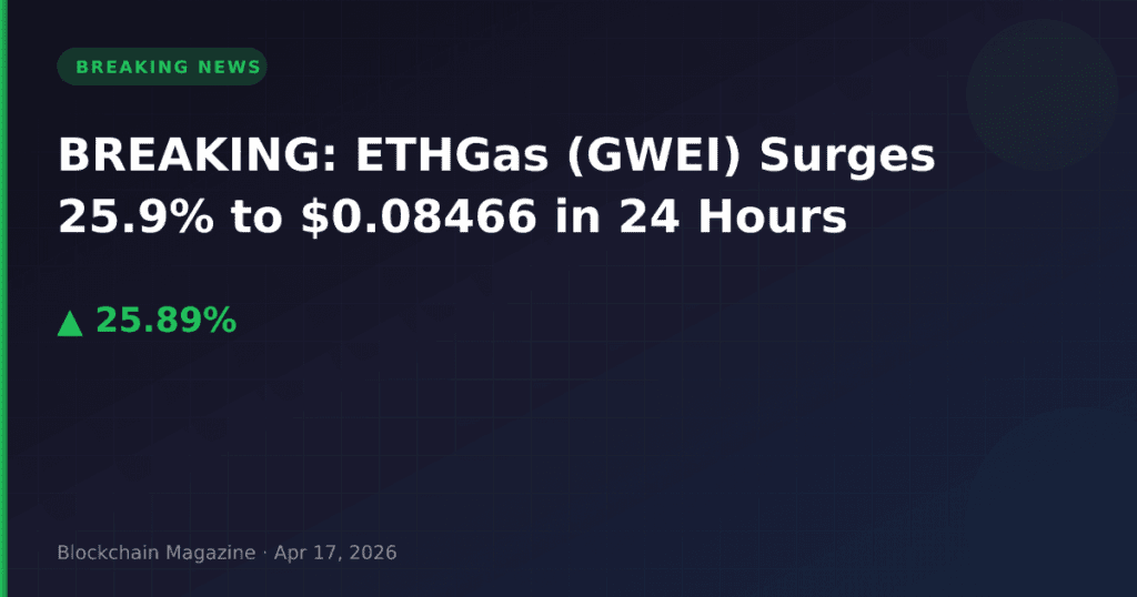 UUE: ETH-gaasi hind (GWEI) tõusis 25,9 % ja on nüüd $0,08466 24 tunni jooksul