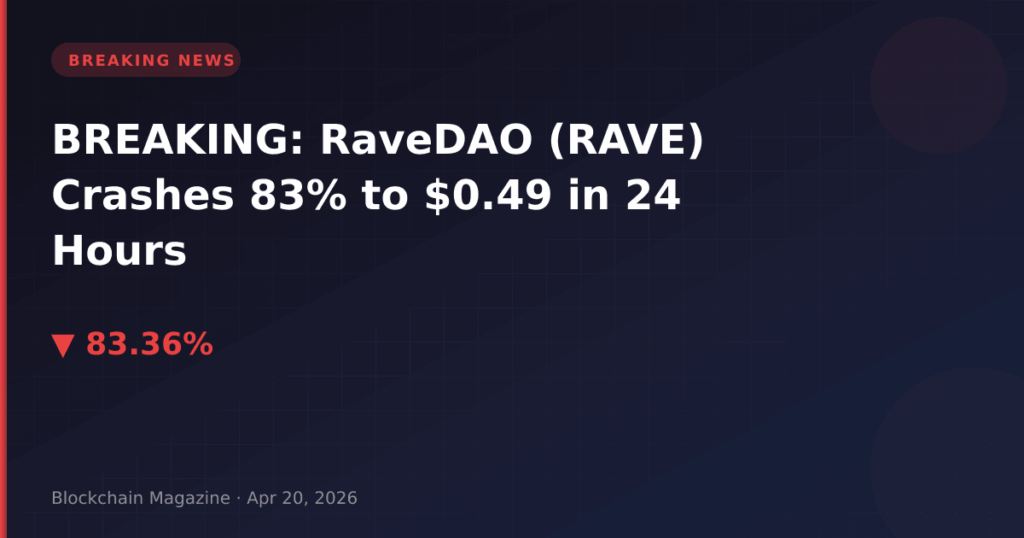 BREAKING: RaveDAO (RAVE) Crashes 83% to $0.49 in 24 Hours