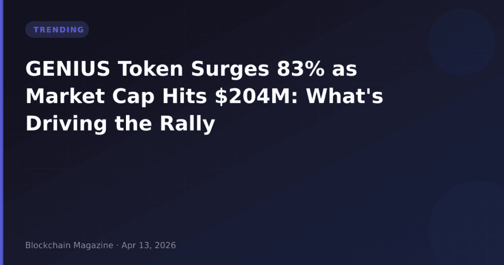 GENIUS Token Surges 83% as Market Cap Hits $204M: What’s Driving the Rally
