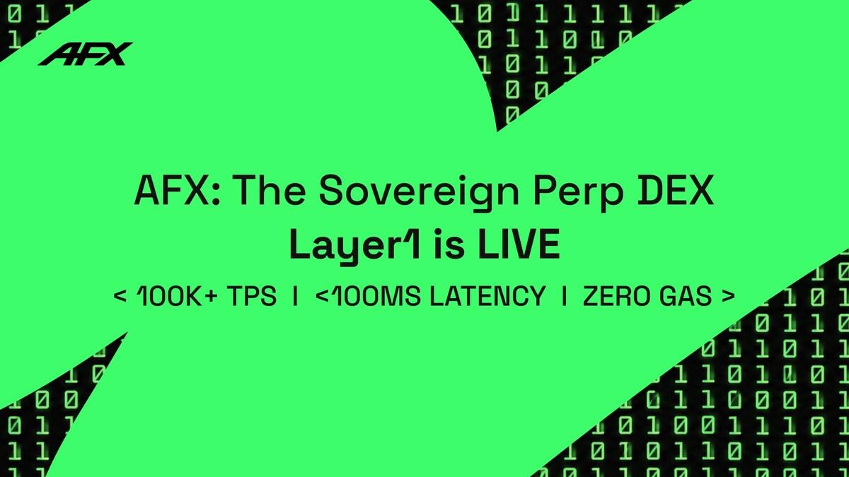 AFX Launches Sovereign Layer 1, Providing an Optimized Execution Environment for On-chain Perp DEXes 3 AFX Launches Sovereign Layer 1, Providing an Optimized Execution Environment for On-chain Perp DEXes