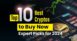 Top 10 Best Cryptos to Buy Now in June 2024 Expert Picks for 2024